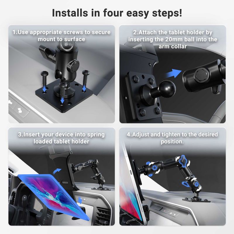 Four-step installation for the Slim-Grip® Tablet Holder with Drill-Base Mount and 8 Multi-Angle Arm: 1) Secure base with screws. 2) Attach arm via ball joint. 3) Insert tablet into spring-loaded holder. 4) Adjust and tighten to preferred angle.