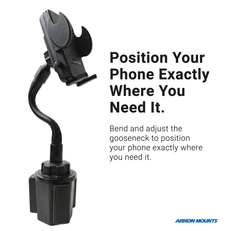 A Cup Holder Phone Mount with Gooseneck and 17mm Ball is displayed next to the text: Position Your Phone Exactly Where You Need It. This adjustable mounting solution keeps your device secure at any angle. The Arkon Mounts logo appears in the bottom right corner.